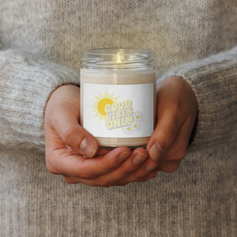 Good Vibes Only Scented soy candle