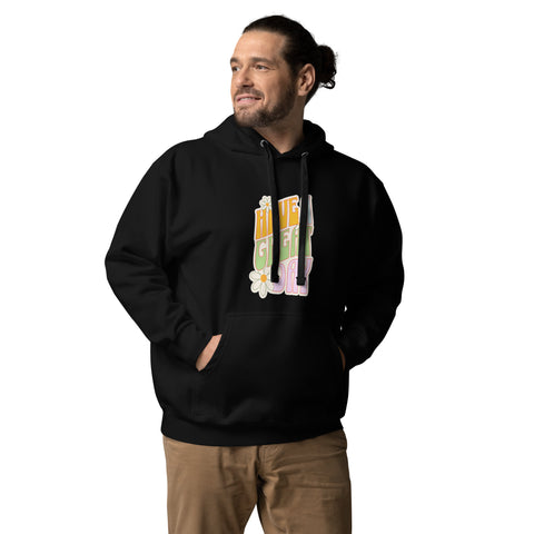 Have a Great Day Unisex Hoodie